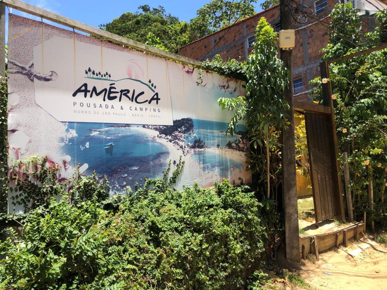 Pousada E Camping America Morro de São Paulo Exterior foto